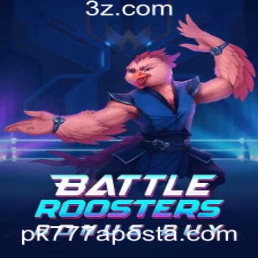 Explore o Empolgante Mundo de BattleRoostersBonusBuy com PK777